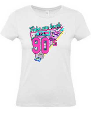 T-shirt femme take me back to the 90's